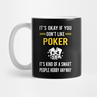 Smart People Hobby Poker Mug